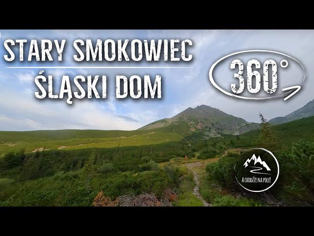 Stary Smokowiec - Ślaski Dom - Tatry Słowackie - Film 360°