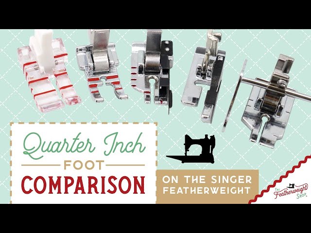 Quarter Inch Foot Comparison on the Singer Featherweight