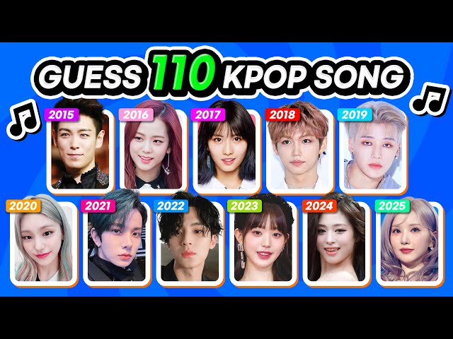 GUESS 110 KPOP SONG #1 [2015 - 2025] | KPOP QUIZ