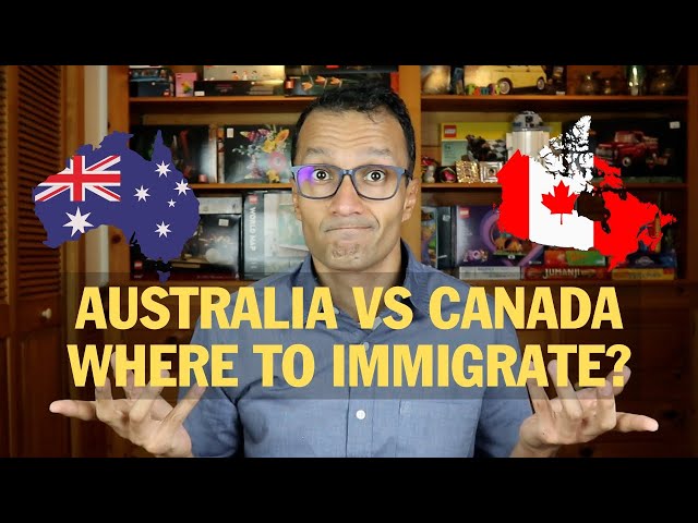 Canada vs. Australia | Which is better to Immigrate in 2025