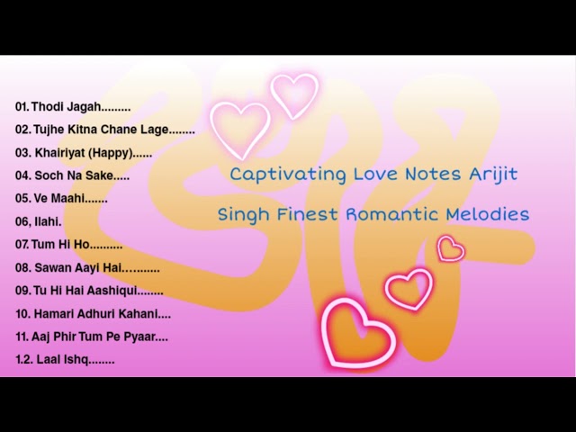 Captivating Romance: Arijit Singh's Enchanting Melodies