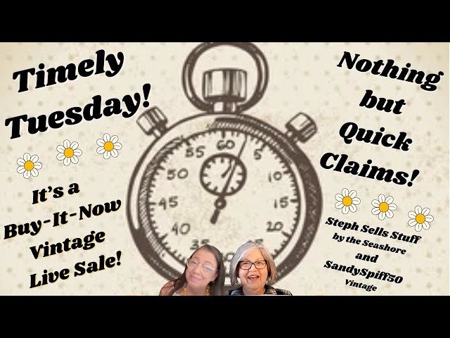 Timely Tuesday VINTAGE LIVE SALE - Jewelry, Glass, Doo-dads, & Laughs FAST! (2/11)