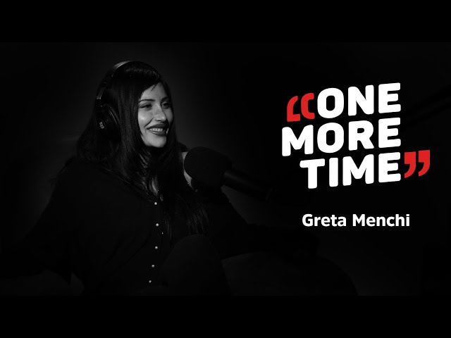 Greta Menchi, non è come sembra - One More Time