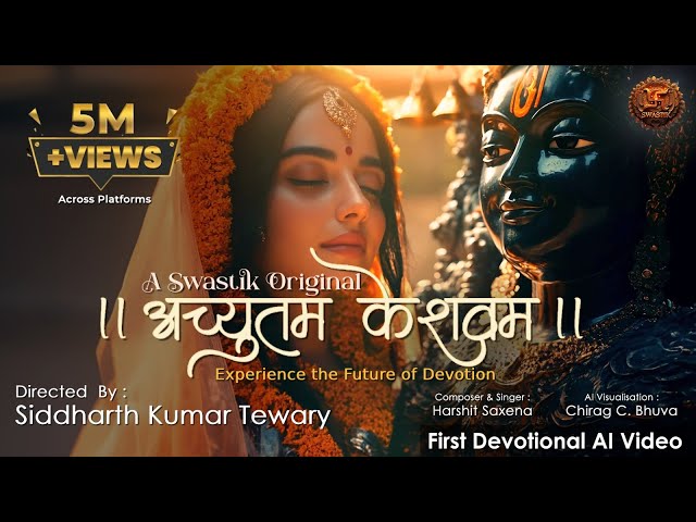 Achyutam Keshavam | First Devotional AI Music Video | Krishna | Swastik Productions | Harshit Saxena