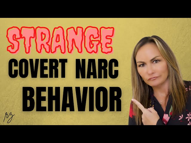 7 STRANGE Behaviors of Covert Narcissists (Spot them from a MILE away)