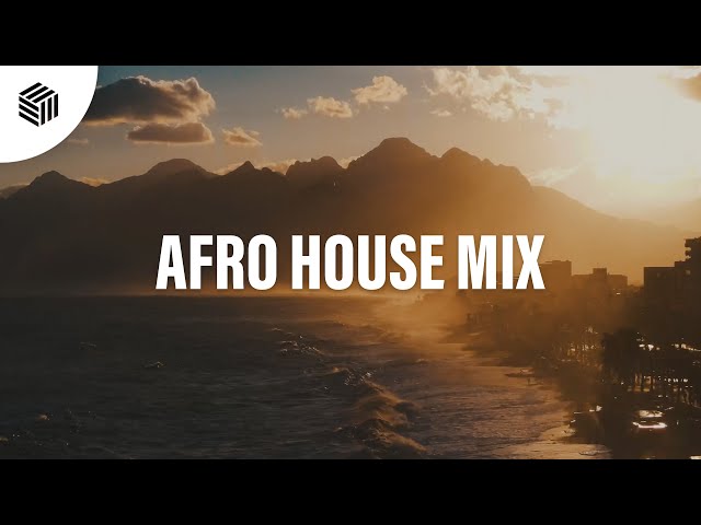 Afro House Mix 🌞 Amapiano, Afro House & Chill House Music 🌴 [074][4K]