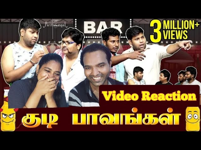 Kudi Paavangal  | Parithabangal Video Reaction | Gopi | Sudhakar | Tamil Couple Reaction