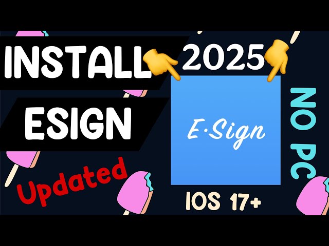 UPDATED! Install ESign on iOS | Install IPA Files No Jailbreak on iOS 15–18 iPhone & iPad, NO PC