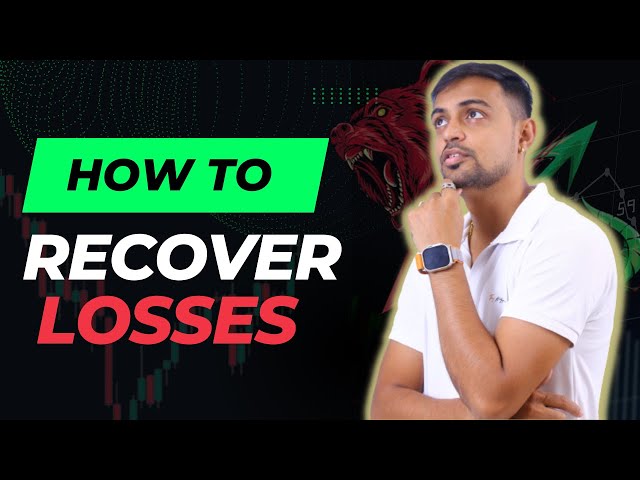 How to Recover from Loss? | Risk Management | Omi Sakhalkar  | Recovery Strategy - Complete Guide