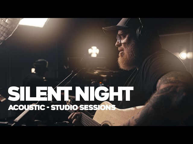 Silent Night (Acoustic) Christmas Song - Studio Sessions