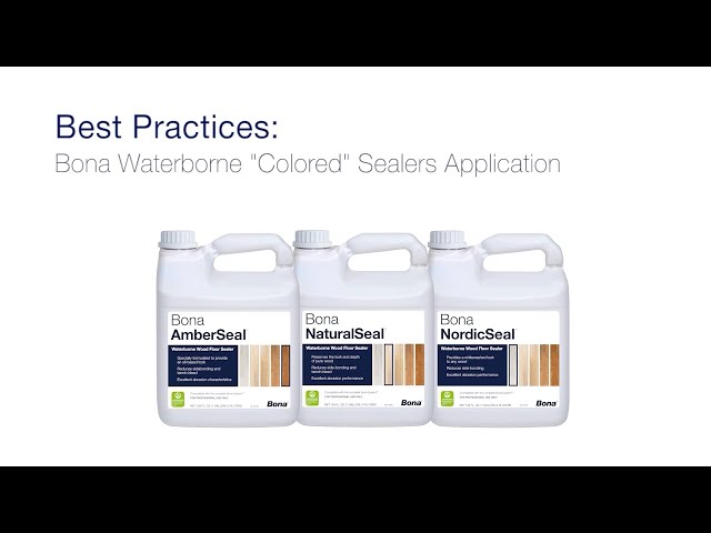 Bona Sealers Application Best Practices