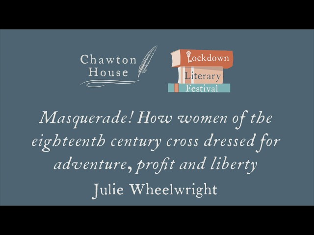 Masquerade! How women of the eighteenth century cross dressed for adventure, profit and liberty