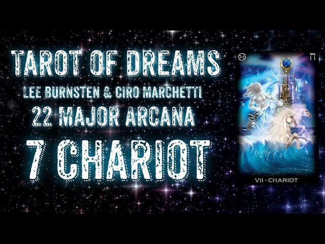 7 Chariot | Tarot of Dreams