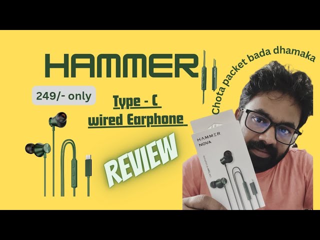 Hammer Nova Type-C Earphones || Type C Earphones || Best Earphones under 500 #Hammerproducts