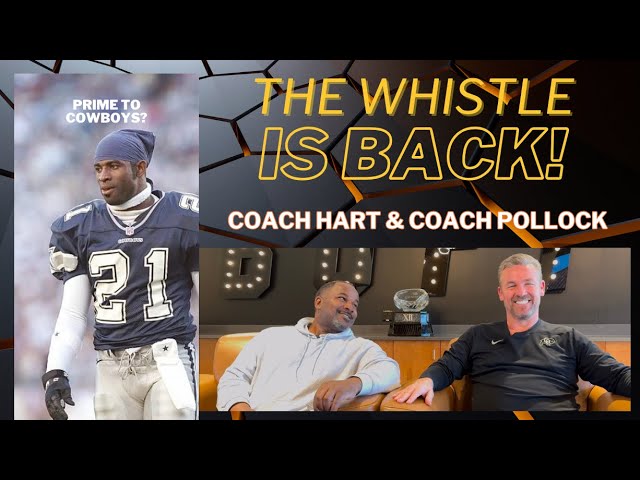 Coach Prime To The Cowboys? The Whistle Is Back! Setting The Tone PLUS Coach Pollock’s New Role!