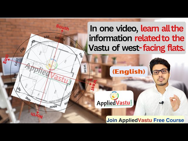 West Facing Flat Vastu Tips | Vastu Shastra for West-Facing Flats: Dos and Don’ts Explained!