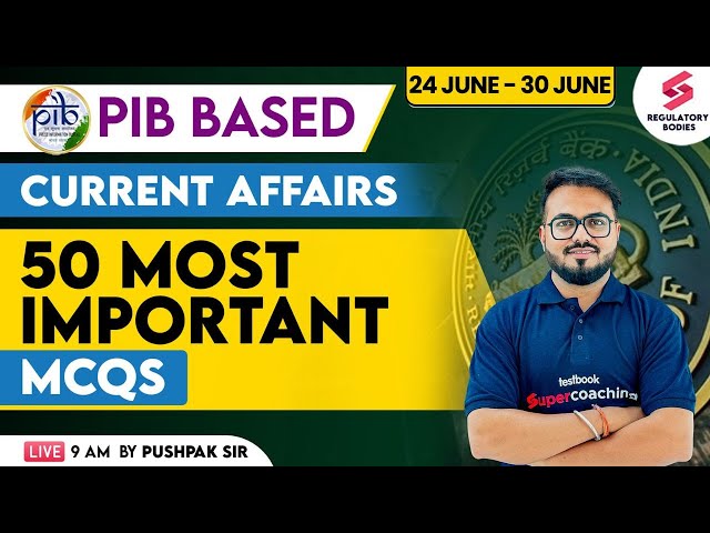 RBI Grade B Preparation | PIB Current Affairs | RBI Grade B General Awareness 2024 | Pushpak Sir