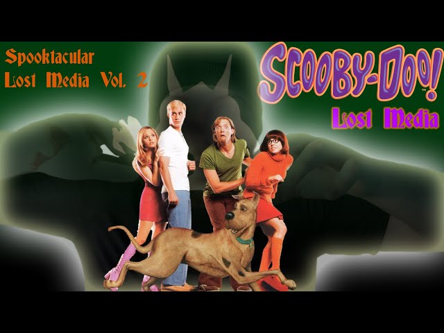 Spooktacular Lost Media Vol.2: Scooby Doo!