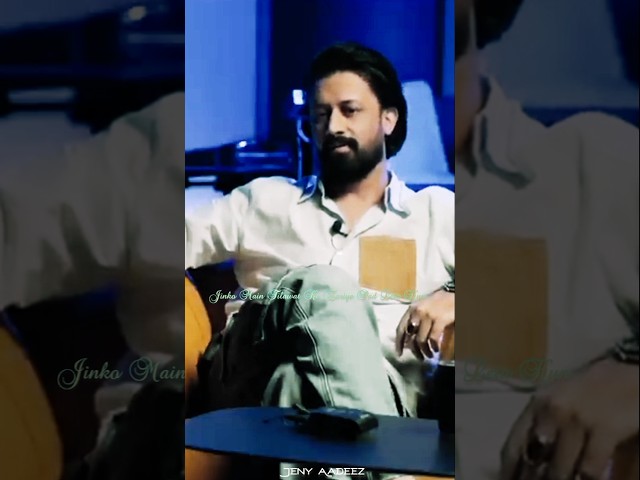 Mujhe Apne Pyaar O Se Rabta Karna Ho | Atif Aslam Interview | Atif Aslam New Song| Atif Aslam Status