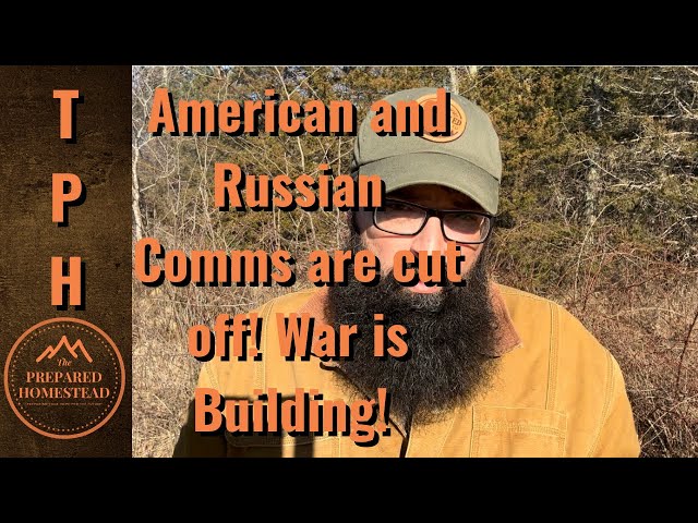 America and Russian Communications are cut off!! War is building!