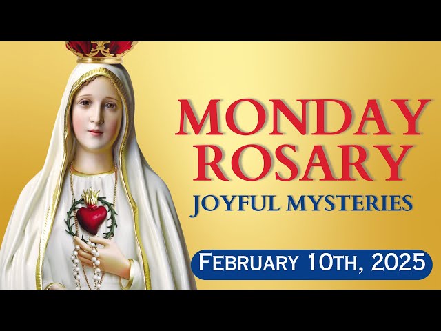 HOLY ROSARY 💖 Monday February 10, 2025 💖 Joyful Mysteries 💖 Today's Rosary🌹