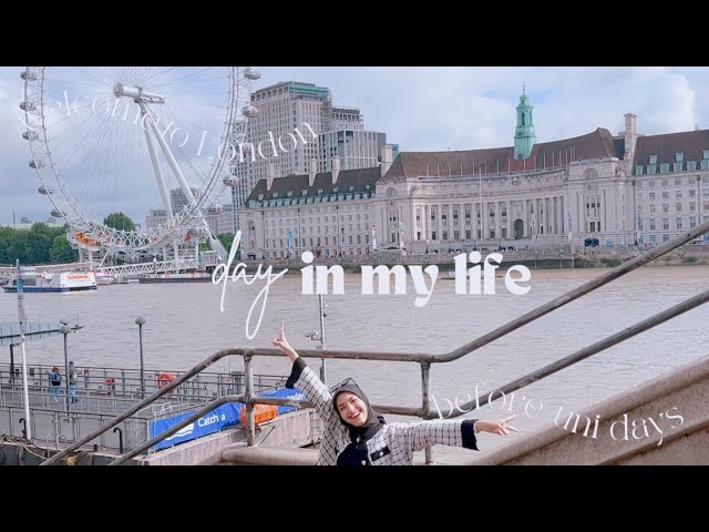 Diaries #7 Days in London before Uni started #London #UCL #TravelVlog