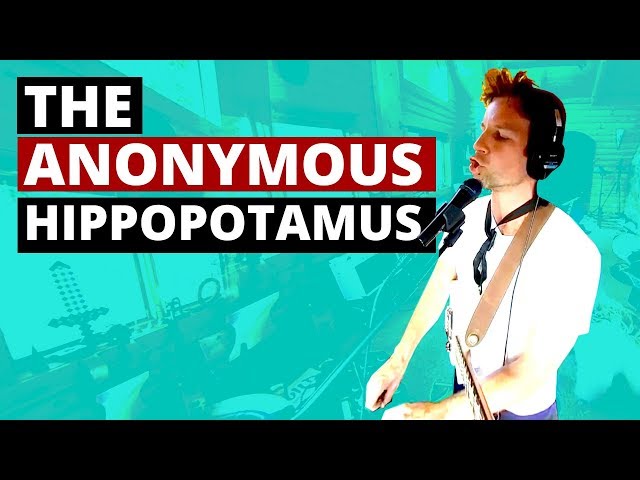 He's the Anonymous Hippopotamus (nobody knows his name)