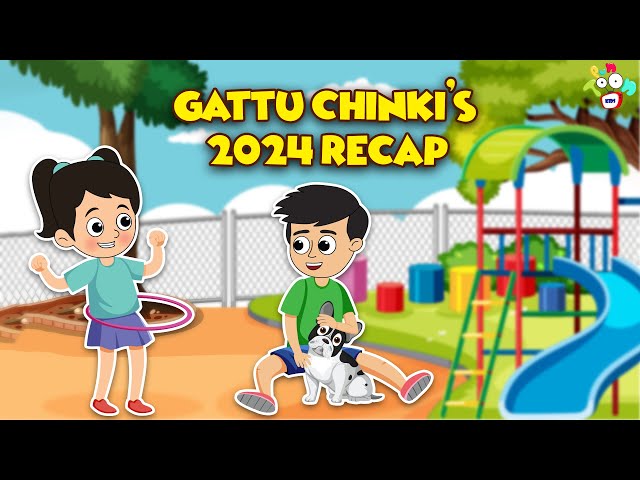 Gattu Chinki's 2024 Recap | Animated Stories | English Cartoon | Moral Stories | PunToon Kids