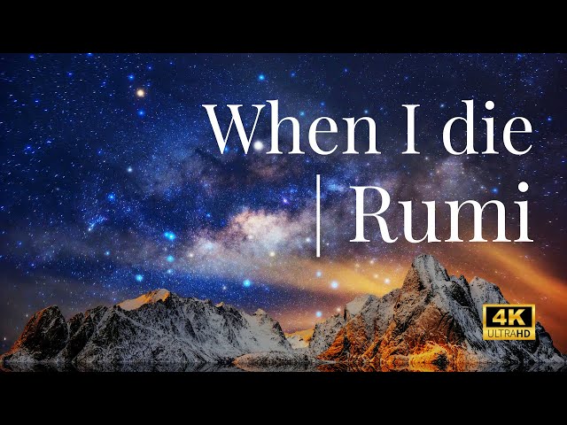 When I Die | Rumi | 2025