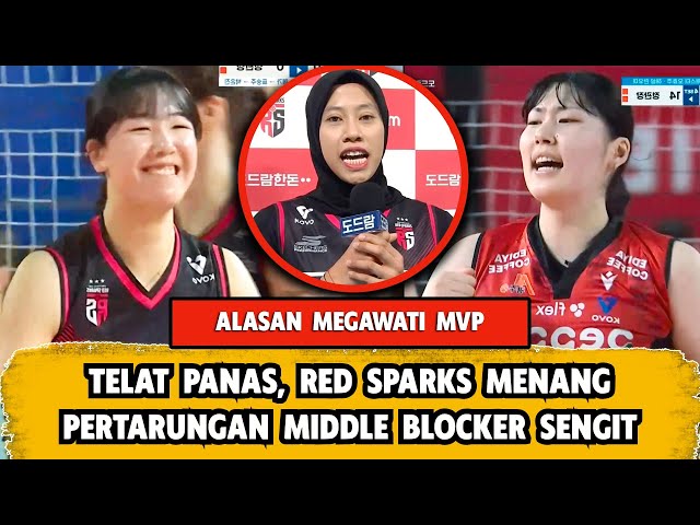 TELAT PANAS, MEGAWATI MVP LAGI, DUEL MIDDLE BLOCKER RED SPARKS VS AI PEPPERS