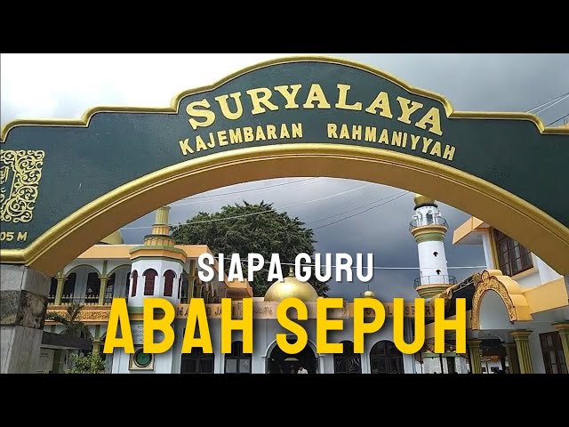 Siapakah Guru Abah Sepuh Pondok Pesantren Suryalaya Tasikmalaya Jawa Barat ? @masteryogichannel