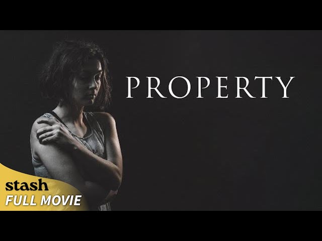 Property | Drama | Full Movie | Human Trafficking