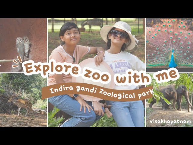 “Exploring the Wild Wonders of Indira Gandhi Zoological Park | Vizag Adventure | Jiya Thakur”