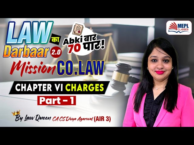 LAW का DARBAAR🔥 Mission CO. LAW - Charges - 1 [Sec 77 - 87] By Divya Agarwal Mam | MEPL Classes