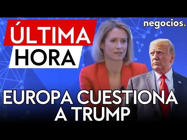 ÚLTIMA HORA | Europa cuestiona a Trump: "EEUU no está entendiendo ni a Rusia ni a China"