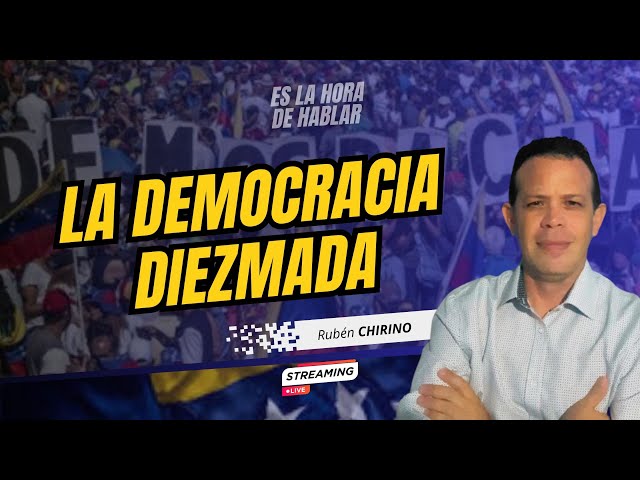 Transición democrática vs Profundización autoritaria #EsLaHoraDeHablar con Rubén Chirino Leáñez