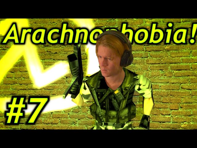 Arachnophobia Kicking in! - Opposing Force #7