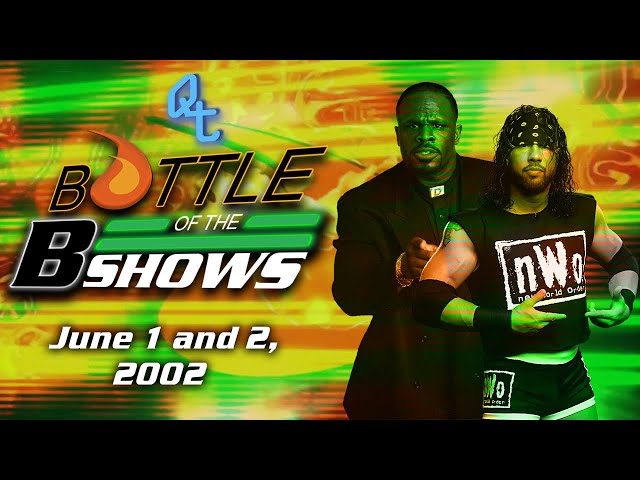 Battle of The B-Shows #2: June 1st and 2nd, 2002