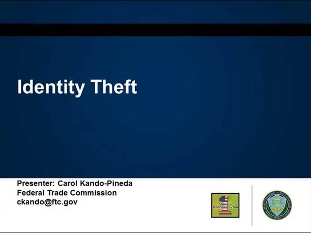 Federal Trade Commission: Identity Theft – Repairing the Damage, Reducing your Risk