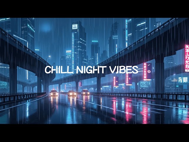 🌧️ Chill Night Vibes | Rainy Tokyo Streets 🌃