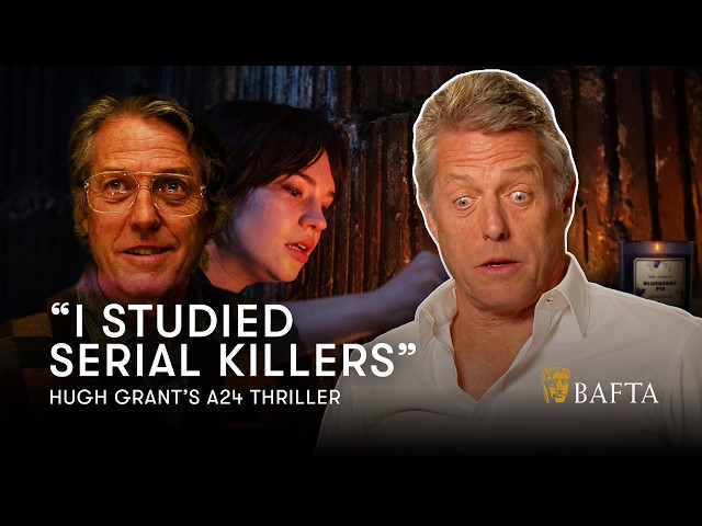 Hugh Grant Reveals All: Dinner with Sophie Thatcher After Heretic Filming! | BAFTA