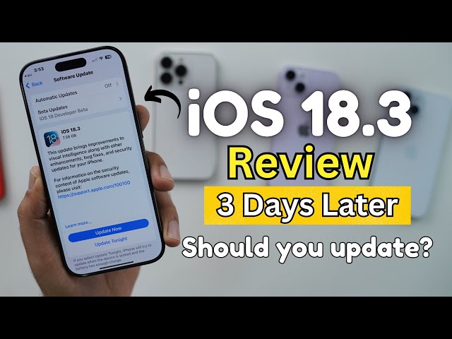 iOS 18.3 Review 3 Days Later | Should you update to iOS 18.3?