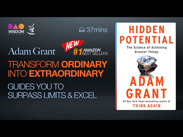 Transform Ordinary into Extraordinary！Hidden Potential: The Science of Achieving Greater Things.