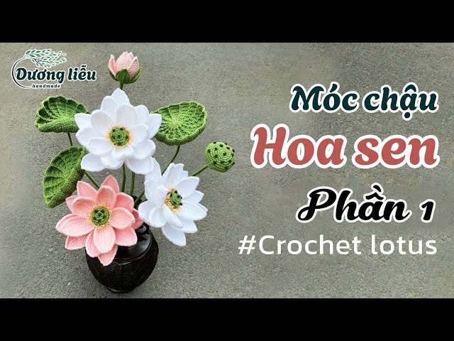 #199 (PART 1) Crochet Lotus Flower | How to Hook Lotus Flowers and Lotus Mirrors