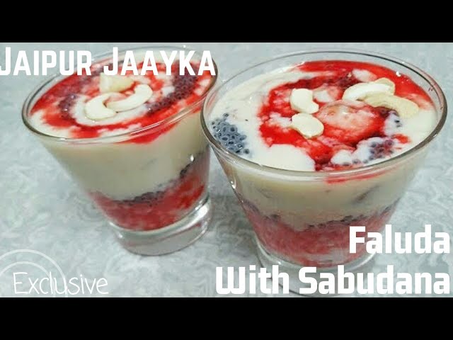 FALUDA With SABUDANA Tasty Recipe | JAAYKA EXCLUSIVE