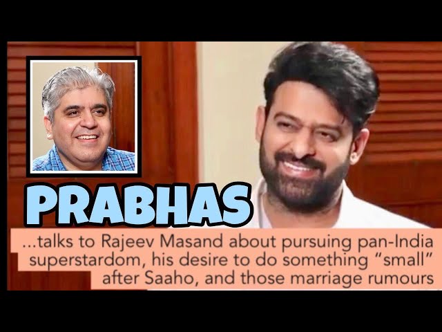 Prabhas interview with Rajeev Masand I Saaho I Baahubali I Marriage