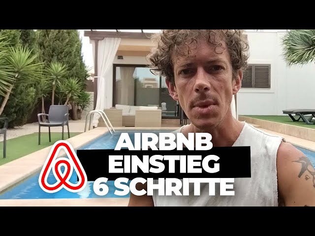 Airbnb Einstieg in 6 Schritten: Vermieten, Vermarkten, Superhost werden ⭐