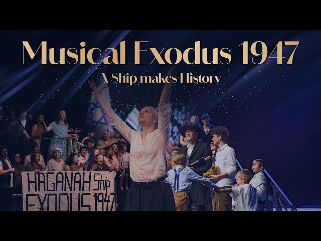 LIVE Musical Exodus 1947 | A Ship makes History