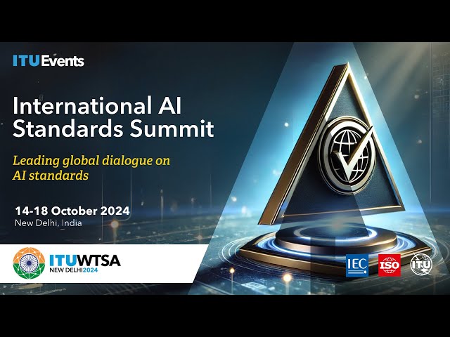 International AI Standards Summit