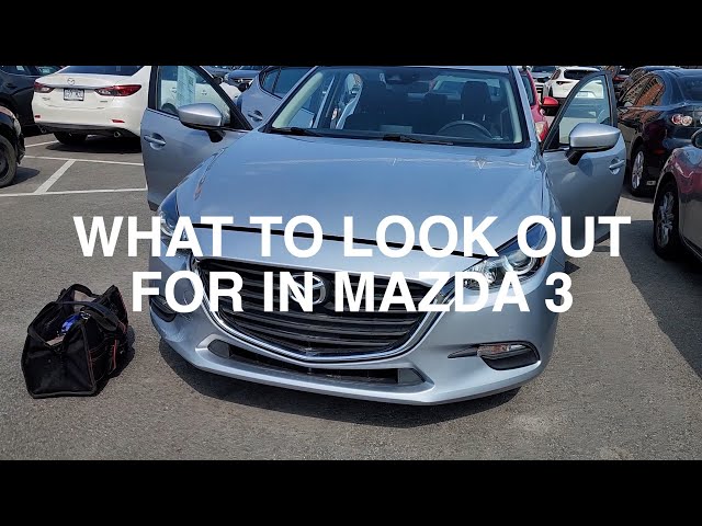 Used Mazda 3 (2014-2018) - What To Look Out For